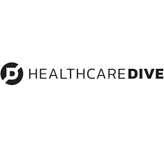 Healthcare Dive