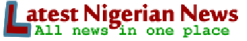 latestnigeriannews